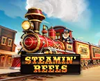 Steamin` Reels